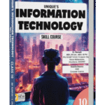 Unique’s Information Technology – Class 10