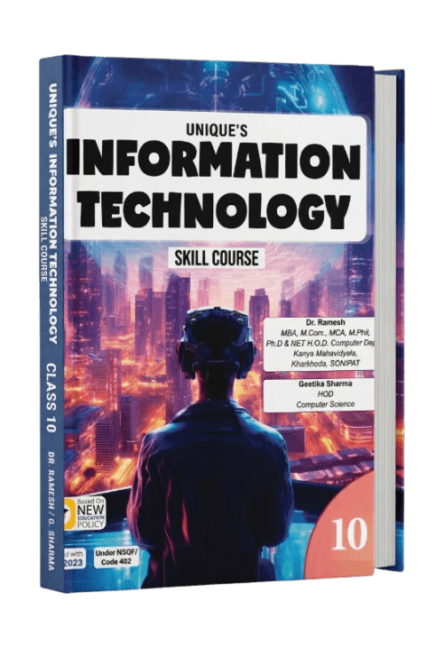 Unique’s Information Technology – Class 10