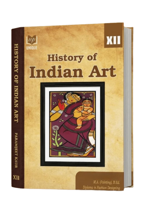 Unique’s History of Indian Art (Fine Art) – Class 12