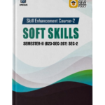 Soft Skills – Skill Enhancement Course-2 (SEC-2) | Semester-II