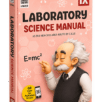 Laboratory Science Manual – Class 9 (IX)