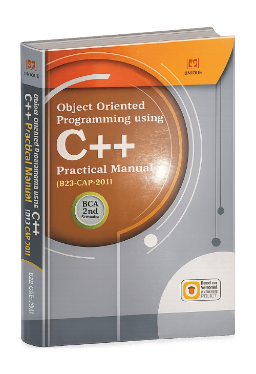 Object Oriented Programming Using C++ Practical Manual