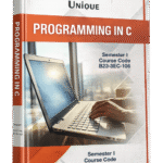 Unique Programming in C Semester I B23-SEC-106 Book Cover