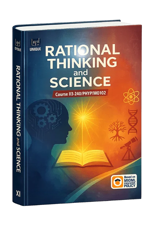 Rational Thinking and Science | Class XI
