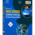Basics of Data Science Using Excel Practical Record Book Semester III by Unique Publications