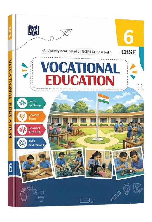 CBSE Class 6 Vocational Education Activity Book (Based on NCERT Kaushal Bodh) – English Medium