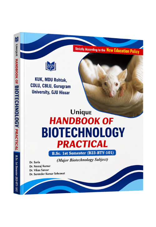 Unique Handbook of Biotechnology Practical B.Sc. 1st Semester (B23-BTY-101) | NEP