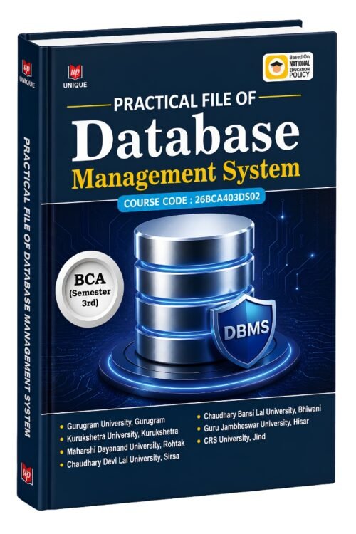 Practical File of Database Management System – BCA 3rd Semester