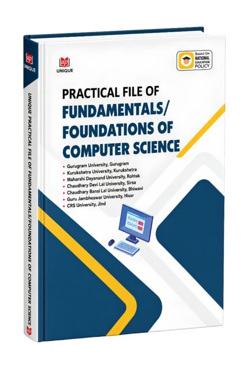 Practical File of Fundamentals / Foundations of Computer Science