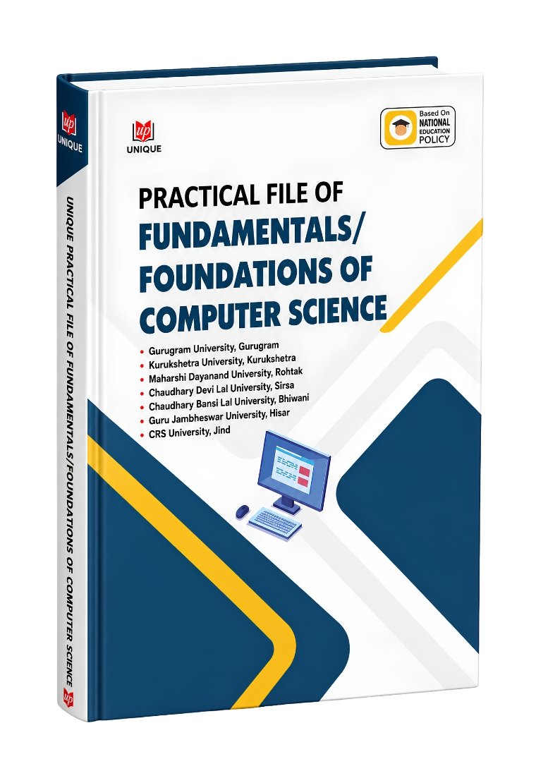Practical File of Fundamentals / Foundations of Computer Science