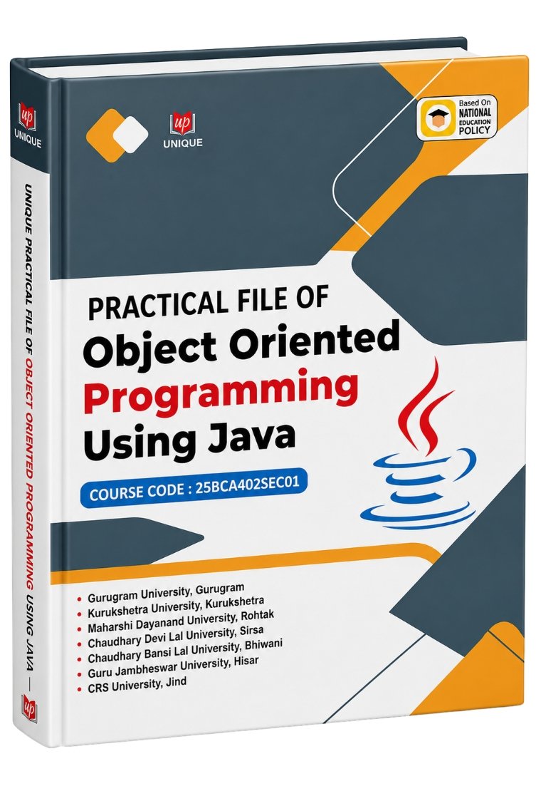 Practical File of Object Oriented Programming Using Java