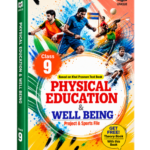 Physical Education & Well-Being – Class 9